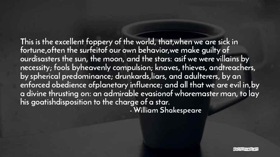 The Sun Moon And Stars Quotes By William Shakespeare The Sun Moon And Stars Quotes By William Shakespeare