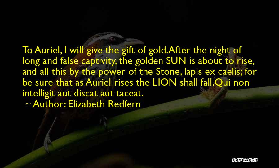 The Sun Rises Quotes By Elizabeth Redfern