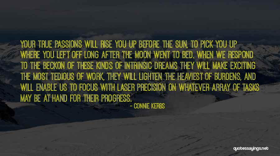 The Sun Will Also Rise Quotes By Connie Kerbs The Sun Will Also Rise Quotes By Connie Kerbs