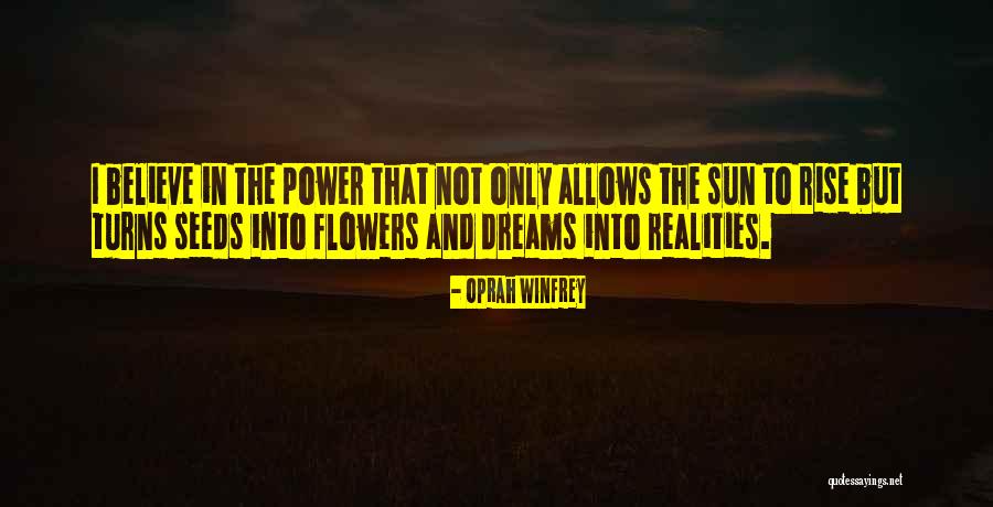The Sun Will Also Rise Quotes By Oprah Winfrey The Sun Will Also Rise Quotes By Oprah Winfrey