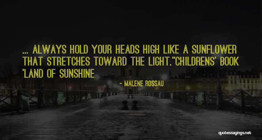 The Sunflower Book Quotes By Malene Rossau