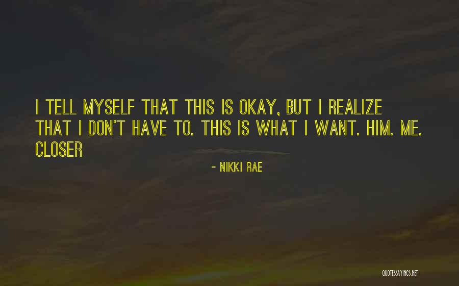 The Sunshine Series Quotes By Nikki Rae The Sunshine Series Quotes By Nikki Rae