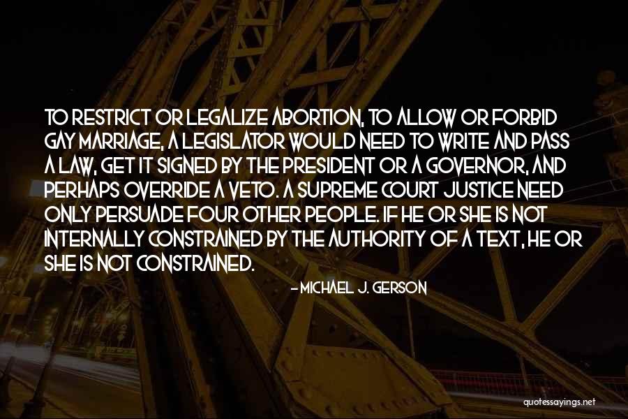 The Supreme Court And Politics Quotes By Michael J. Gerson The Supreme Court And Politics Quotes By Michael J. Gerson