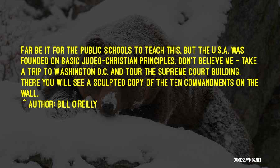 The Supreme Court Building Quotes By Bill O'Reilly