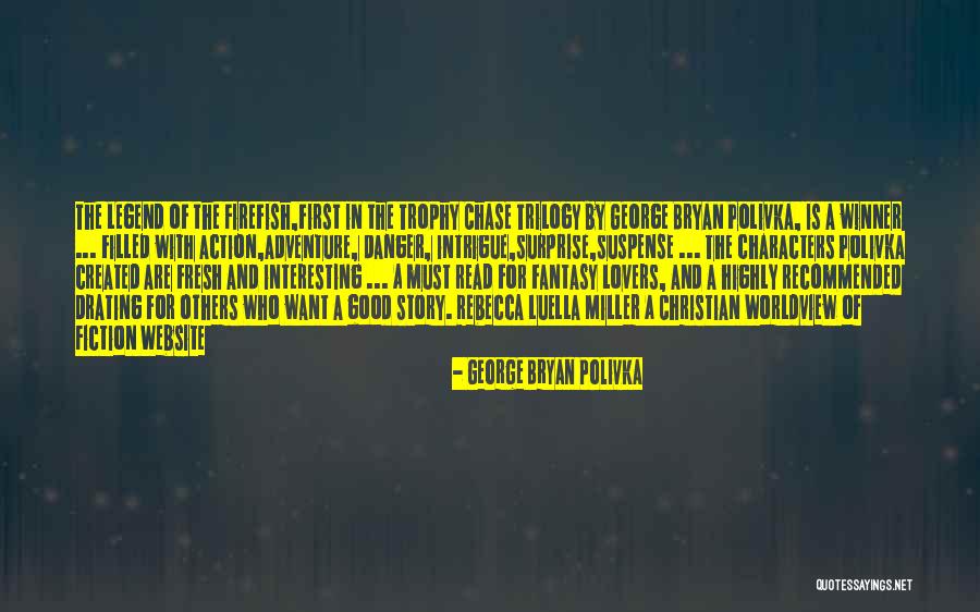 The Surprise Of Love Quotes By George Bryan Polivka The Surprise Of Love Quotes By George Bryan Polivka