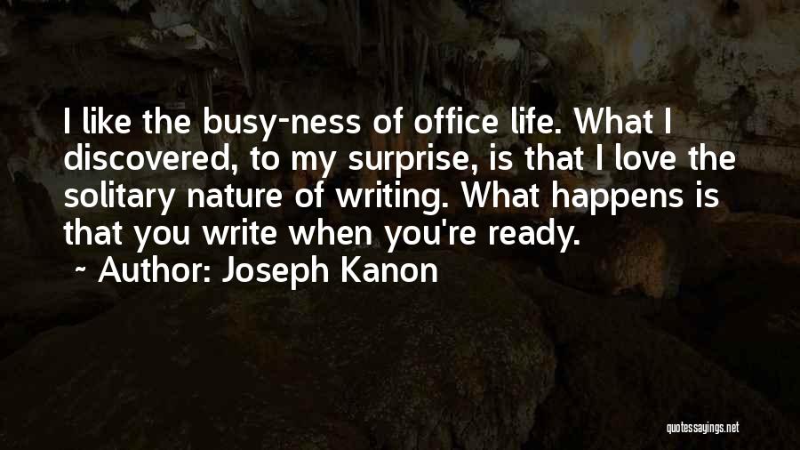 The Surprise Of Love Quotes By Joseph Kanon
