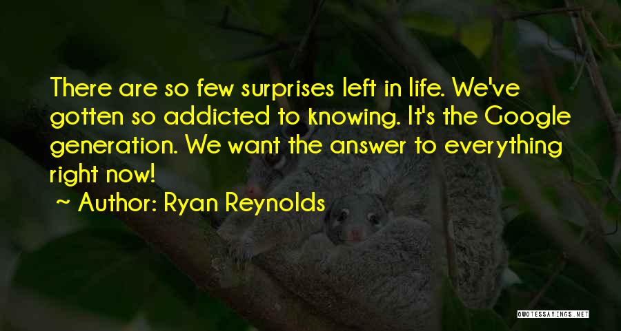 The Surprises In Life Quotes By Ryan Reynolds