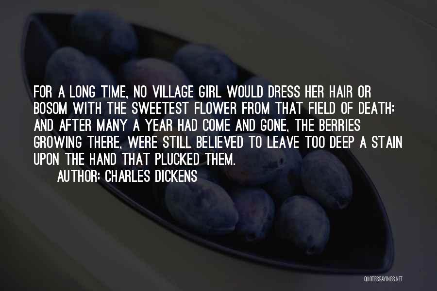 The Sweetest Girl Quotes By Charles Dickens