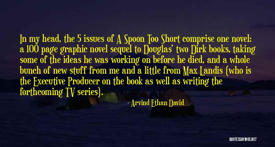 The Taking Book One Quotes By Arvind Ethan David The Taking Book One Quotes By Arvind Ethan David