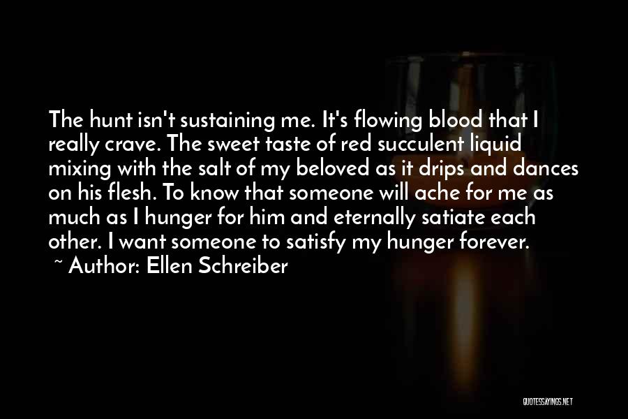 The Taste Of Blood Quotes By Ellen Schreiber