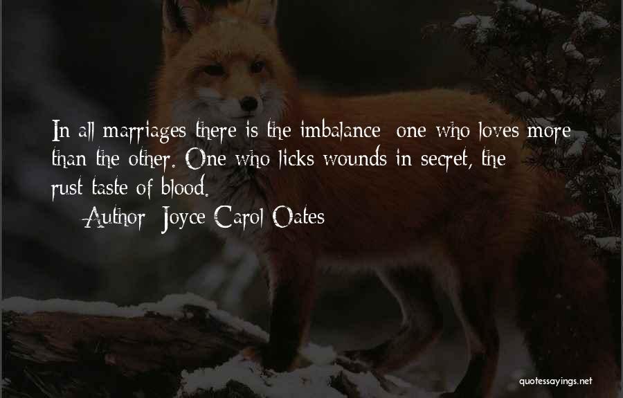 The Taste Of Blood Quotes By Joyce Carol Oates