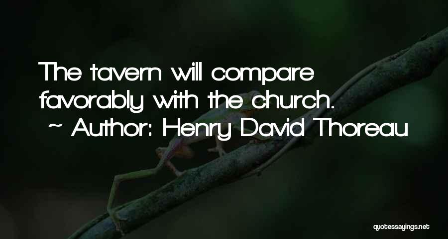 The Tavern Quotes By Henry David Thoreau