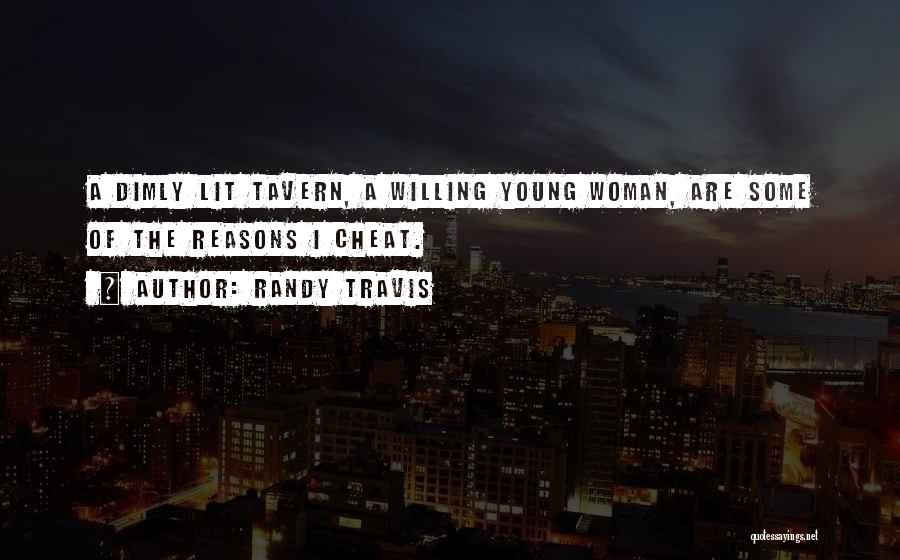 The Tavern Quotes By Randy Travis