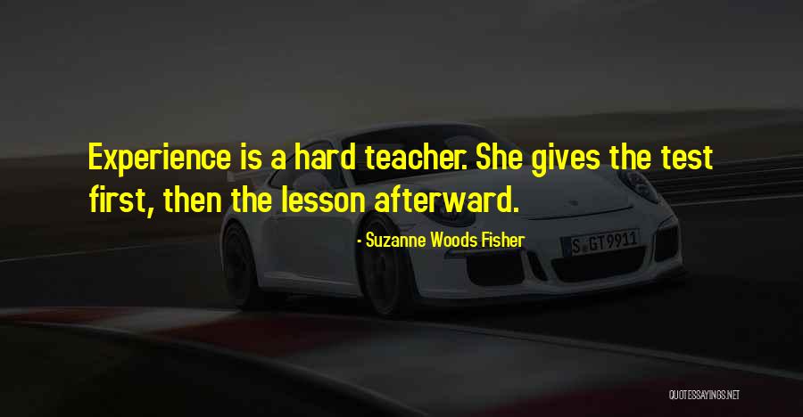 The Teacher Quotes By Suzanne Woods Fisher The Teacher Quotes By Suzanne Woods Fisher