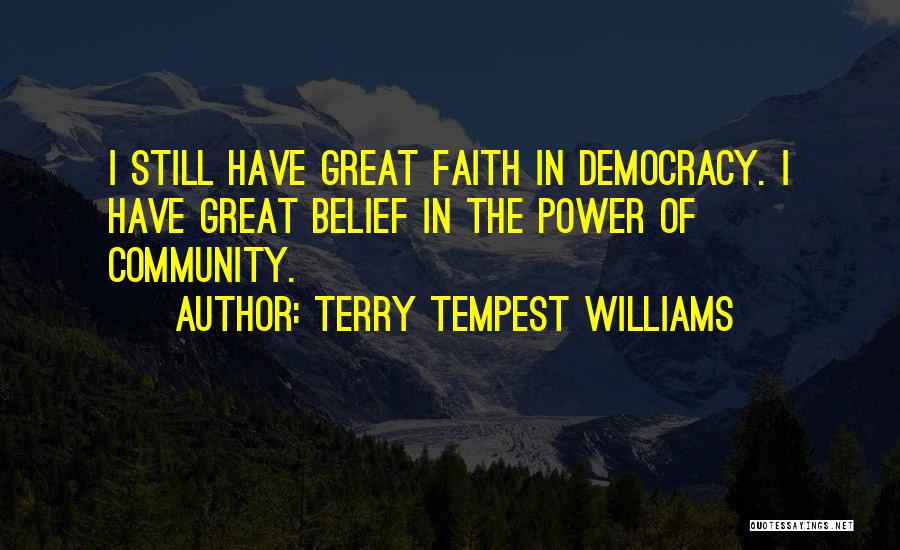 The Tempest Power Quotes By Terry Tempest Williams