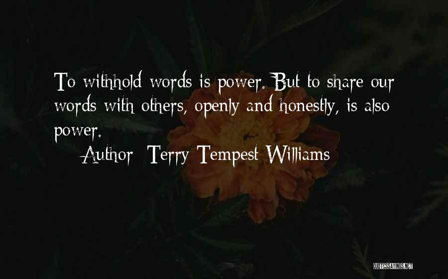 The Tempest Power Quotes By Terry Tempest Williams