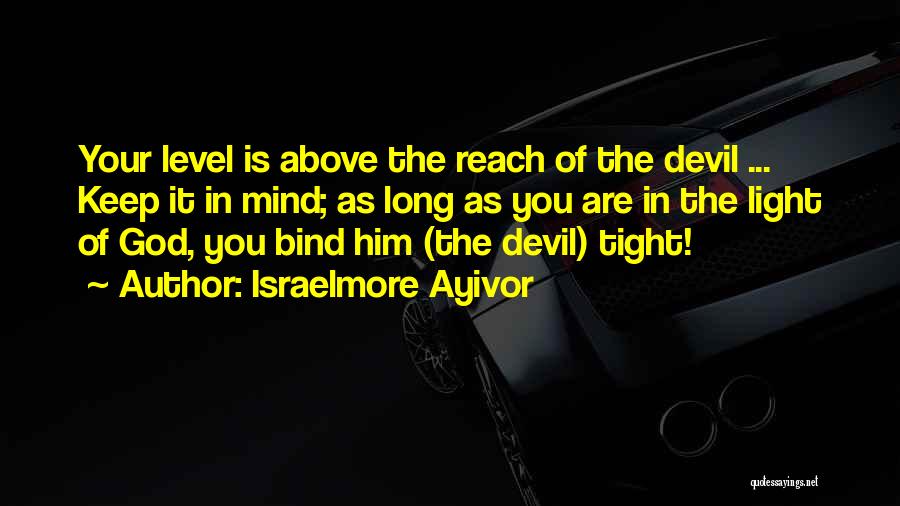 The Temptations Of The Devil Quotes By Israelmore Ayivor