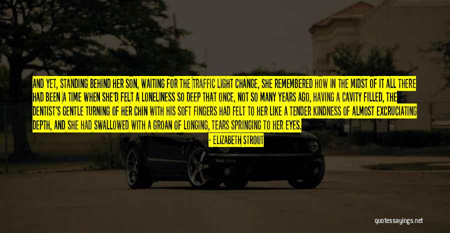 The Tender Years Quotes By Elizabeth Strout The Tender Years Quotes By Elizabeth Strout