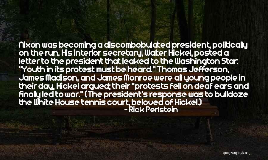The Tennis Court Quotes By Rick Perlstein The Tennis Court Quotes By Rick Perlstein