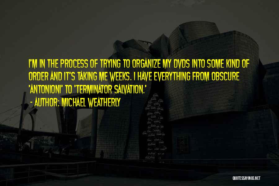 The Terminator Salvation Quotes By Michael Weatherly