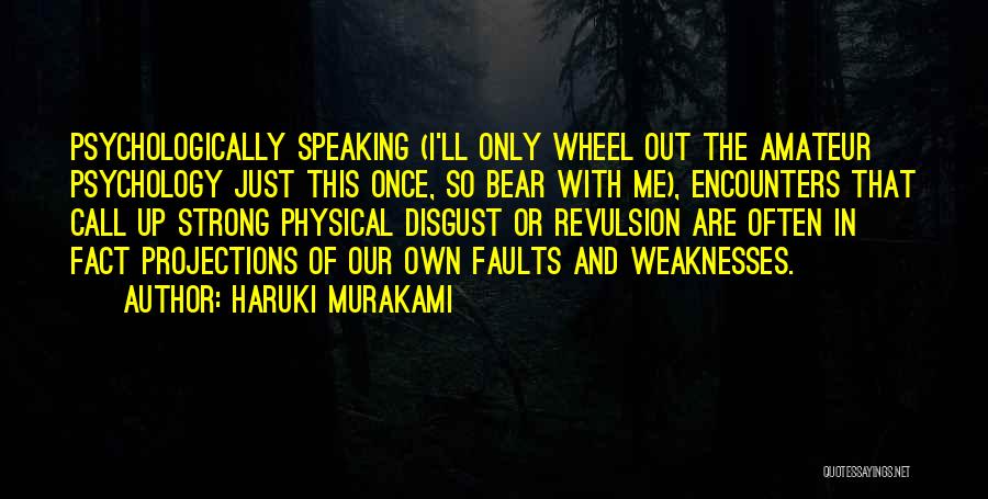 The Terrorism Quotes By Haruki Murakami