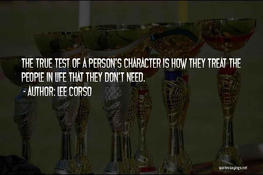 The Test Of Character Quotes By Lee Corso