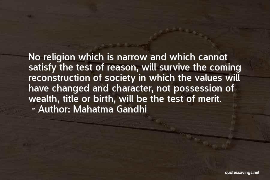 The Test Of Character Quotes By Mahatma Gandhi