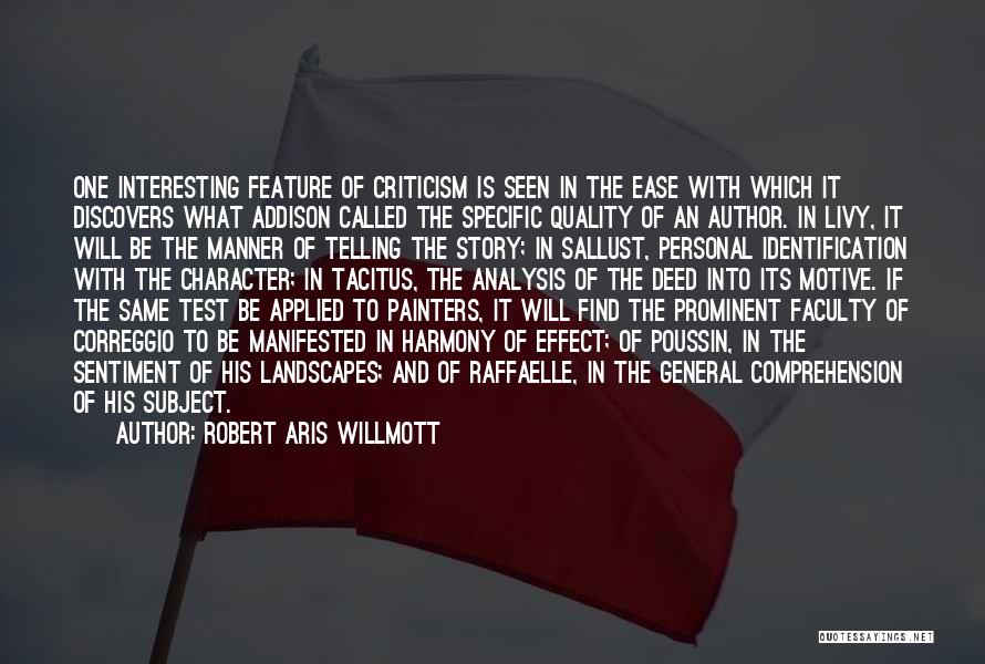 The Test Of Character Quotes By Robert Aris Willmott