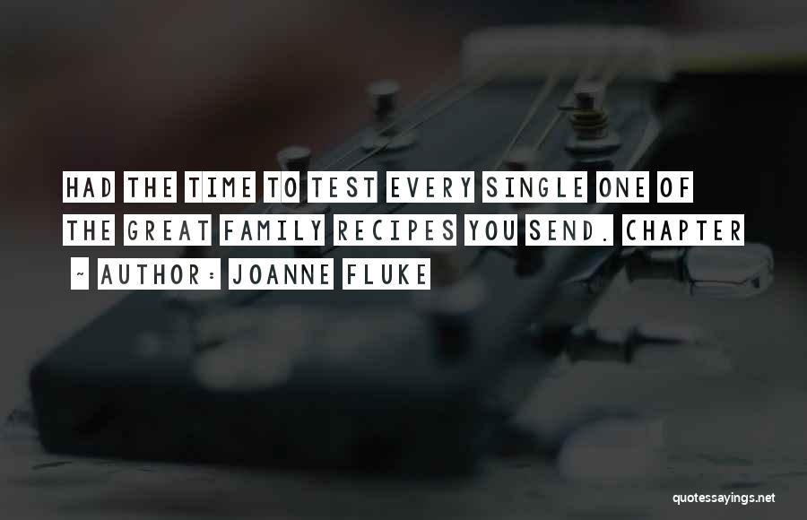 The Test Of Time Quotes By Joanne Fluke