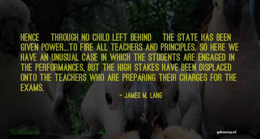 The Testing Quotes By James M. Lang The Testing Quotes By James M. Lang