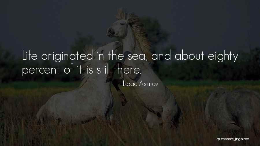 The The Sea Quotes By Isaac Asimov The The Sea Quotes By Isaac Asimov