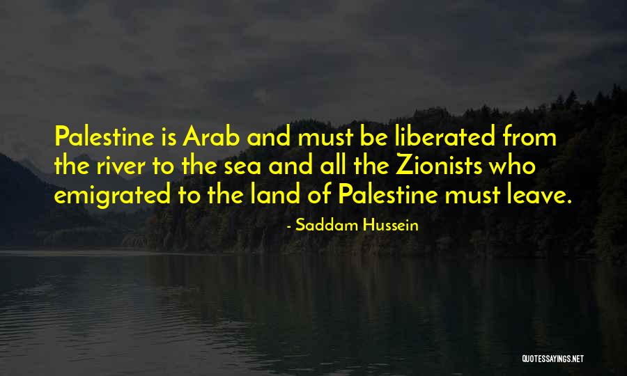 The The Sea Quotes By Saddam Hussein The The Sea Quotes By Saddam Hussein