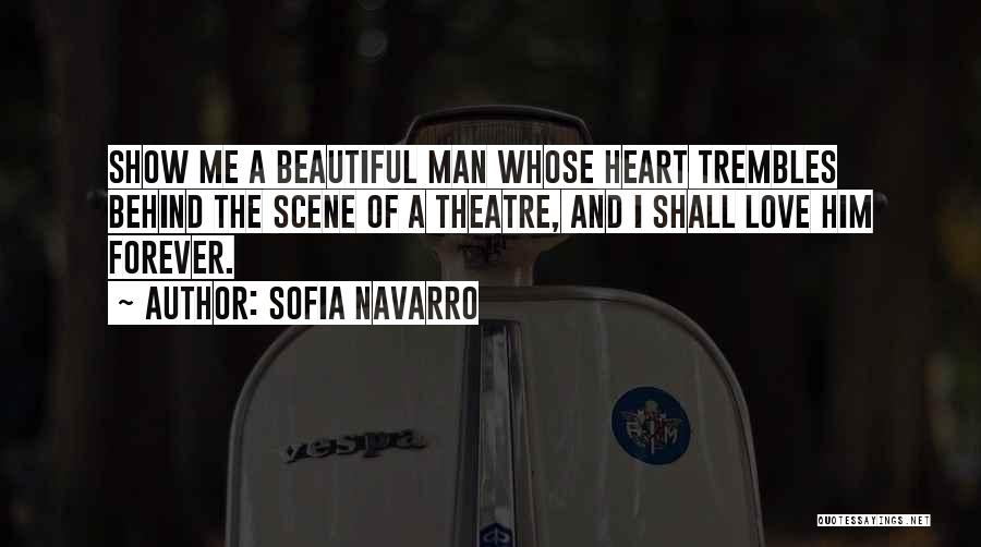 The Theatre Quotes By Sofia Navarro