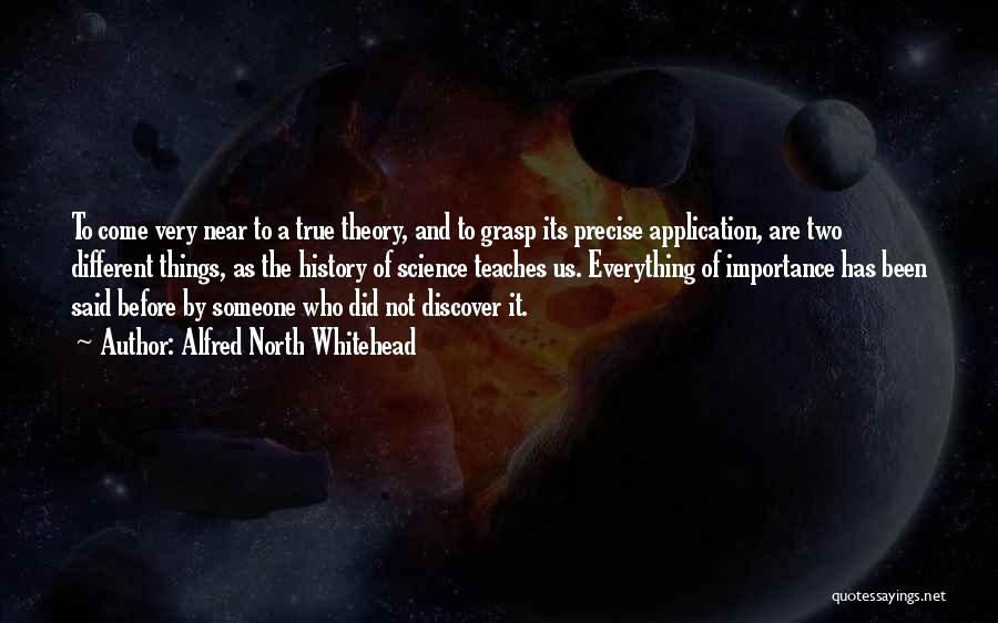 The Theory Of Everything Quotes By Alfred North Whitehead