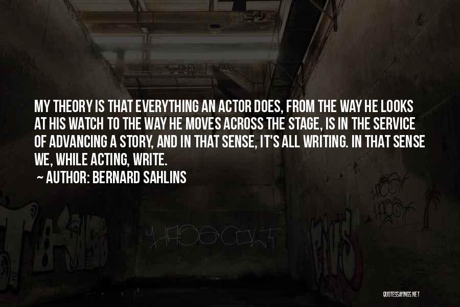 The Theory Of Everything Quotes By Bernard Sahlins