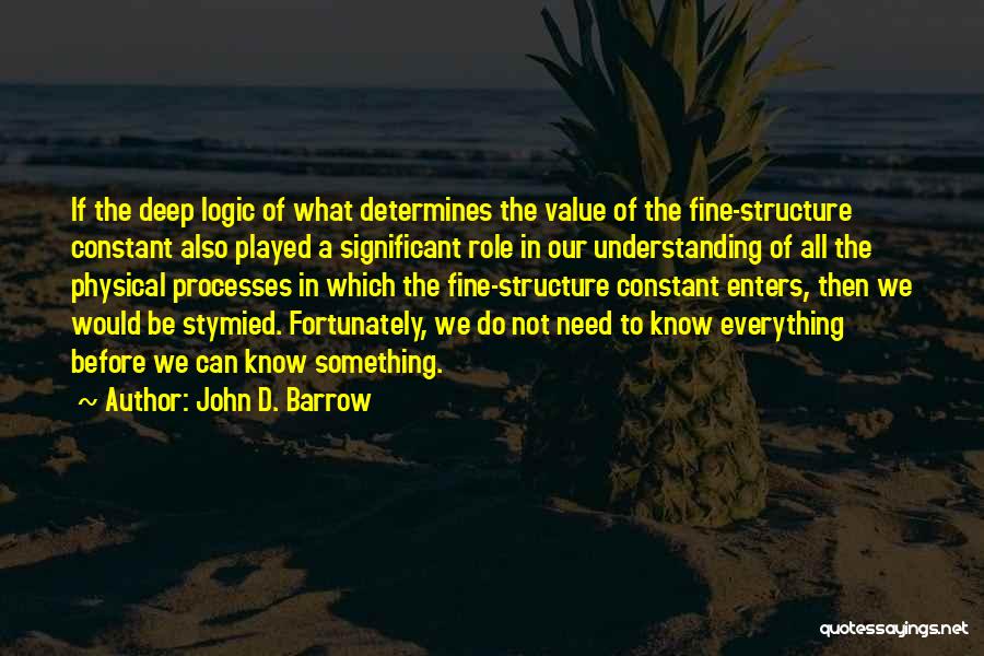 The Theory Of Everything Quotes By John D. Barrow