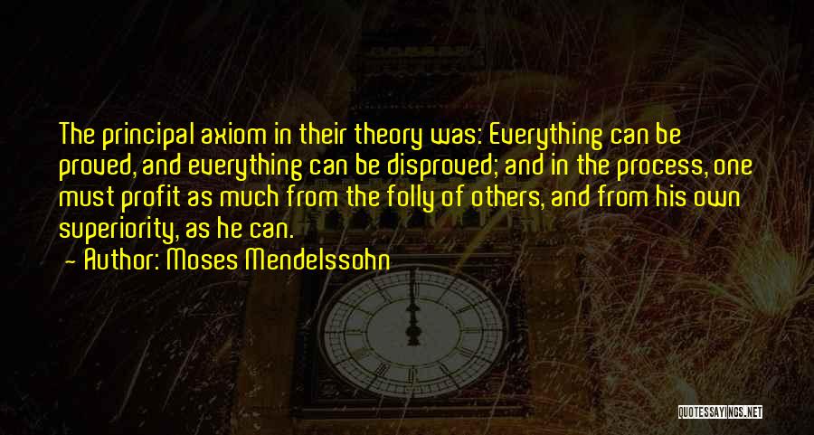 The Theory Of Everything Quotes By Moses Mendelssohn