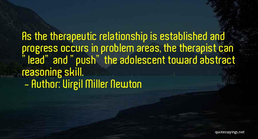 The Therapeutic Relationship Quotes By Virgil Miller Newton