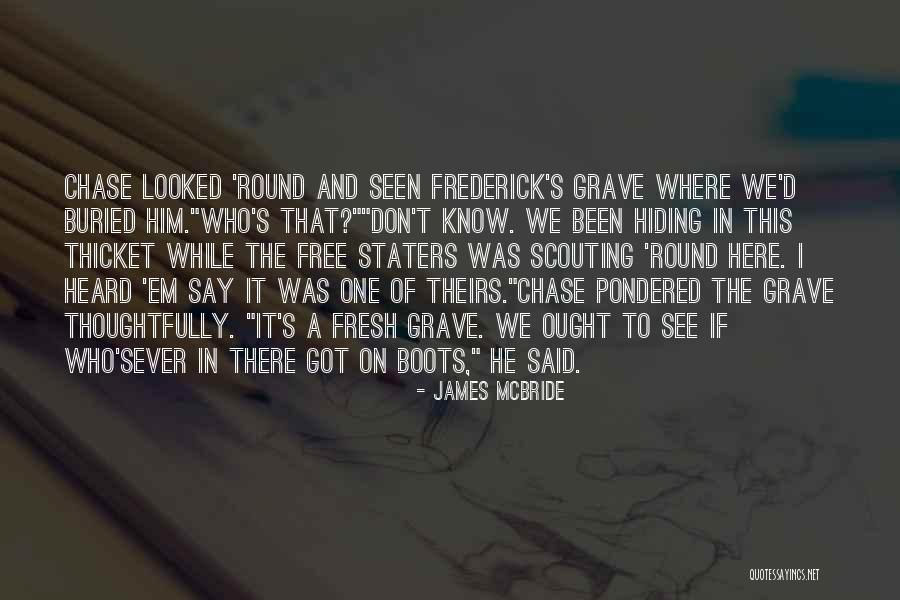 The Thicket Quotes By James McBride The Thicket Quotes By James McBride