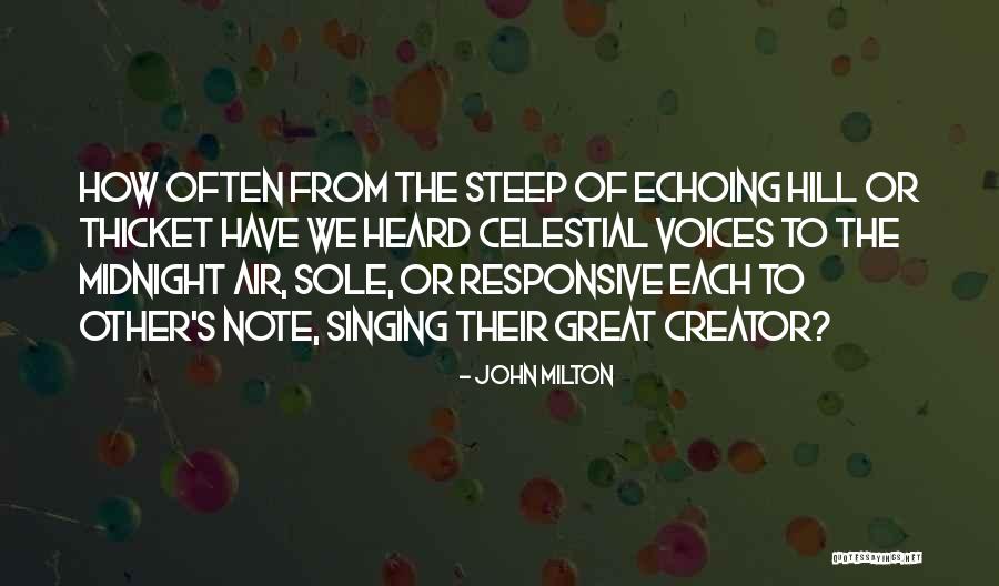 The Thicket Quotes By John Milton The Thicket Quotes By John Milton