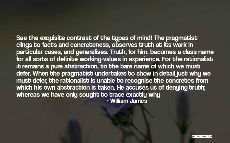 The Thicket Quotes By William James The Thicket Quotes By William James