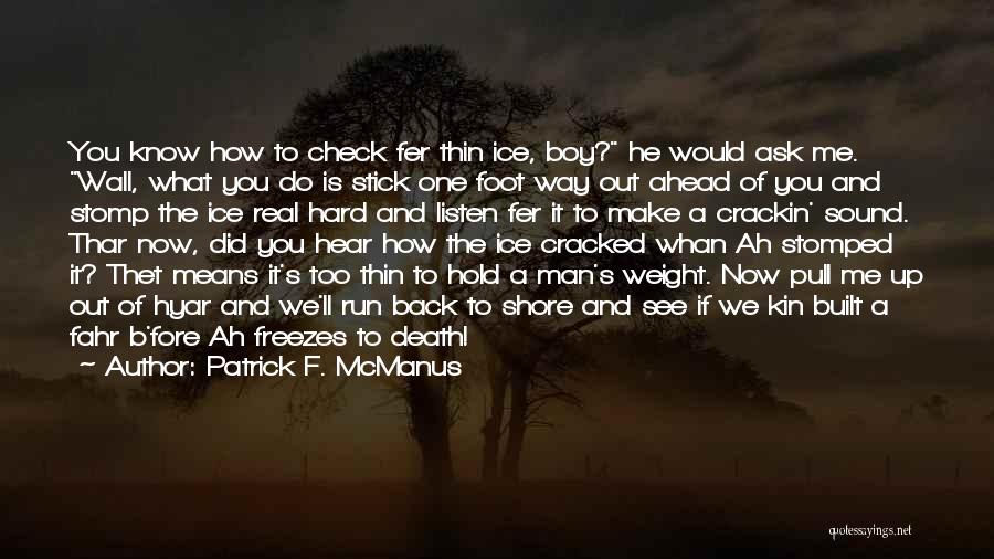 The Thin Man Quotes By Patrick F. McManus The Thin Man Quotes By Patrick F. McManus