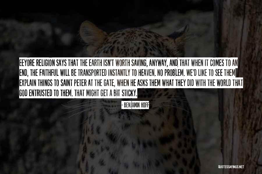 The Things He Says Quotes By Benjamin Hoff The Things He Says Quotes By Benjamin Hoff