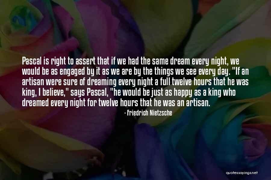 The Things He Says Quotes By Friedrich Nietzsche The Things He Says Quotes By Friedrich Nietzsche