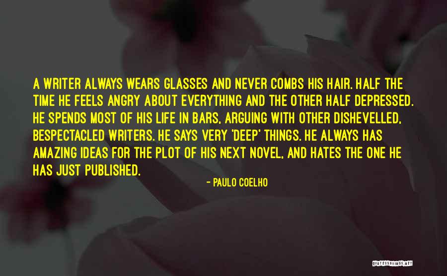 The Things He Says Quotes By Paulo Coelho The Things He Says Quotes By Paulo Coelho