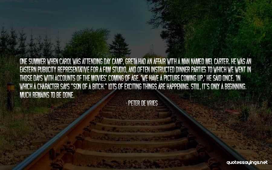The Things He Says Quotes By Peter De Vries The Things He Says Quotes By Peter De Vries