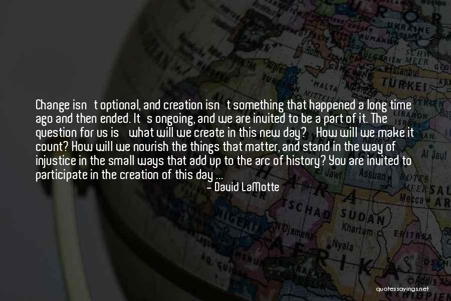 The Things That Matter Quotes By David LaMotte The Things That Matter Quotes By David LaMotte