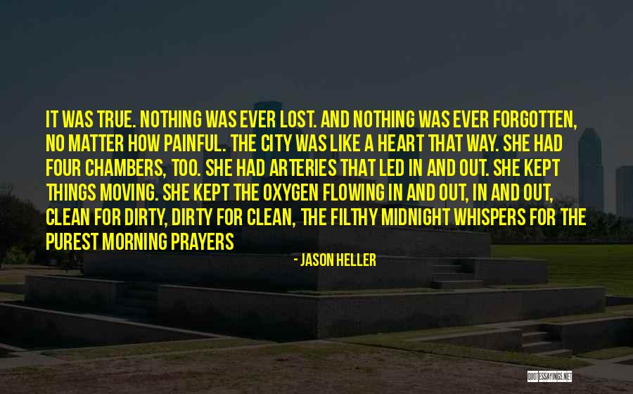 The Things That Matter Quotes By Jason Heller The Things That Matter Quotes By Jason Heller