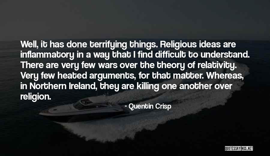 The Things That Matter Quotes By Quentin Crisp The Things That Matter Quotes By Quentin Crisp