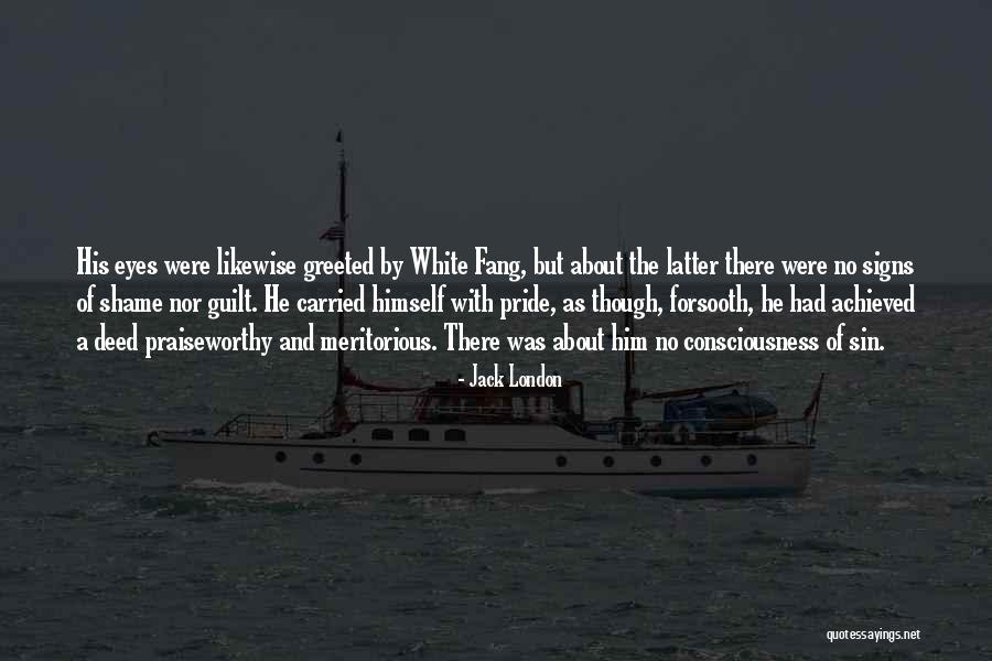The Things They Carried Shame Quotes By Jack London The Things They Carried Shame Quotes By Jack London